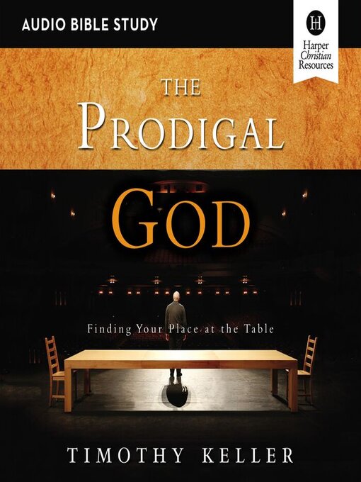 Title details for The Prodigal God by Timothy Keller - Wait list
